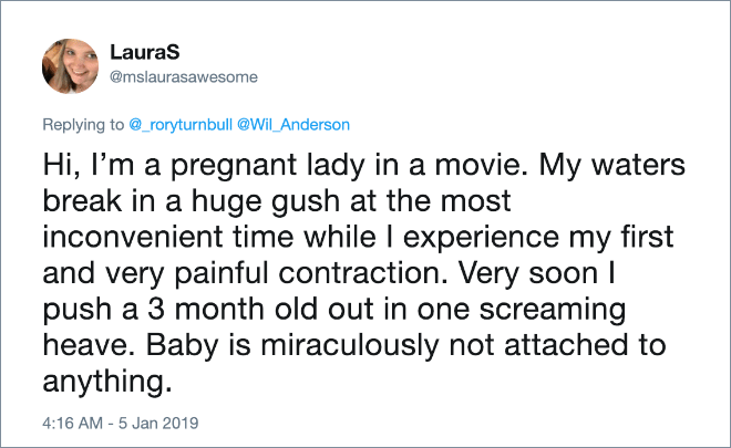 Pregnant lady in movies.