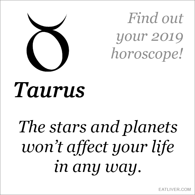 Taurus horoscope.