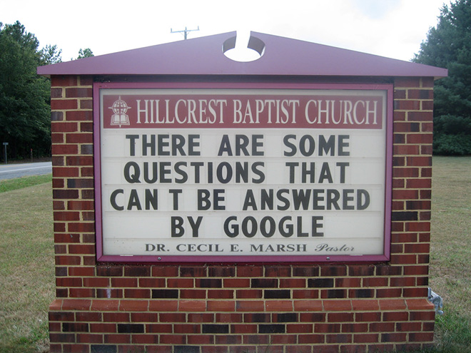 Some questions can't be answered by Google.
