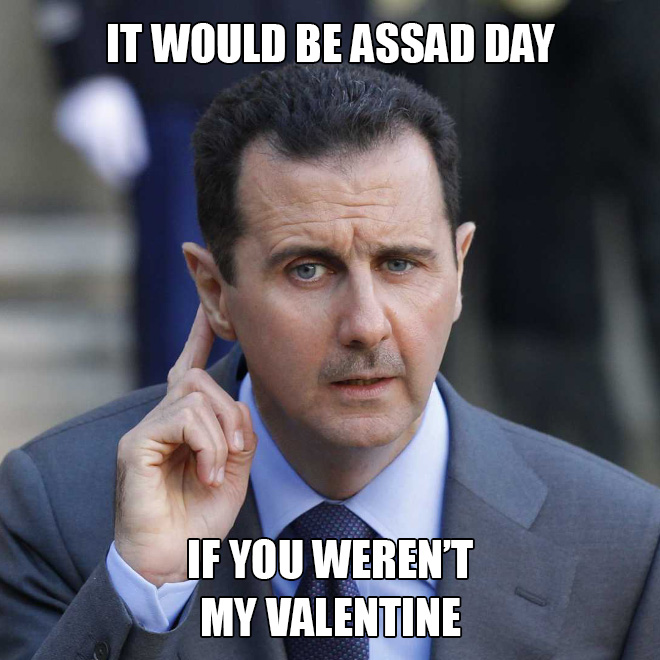 It would be Assad day if...