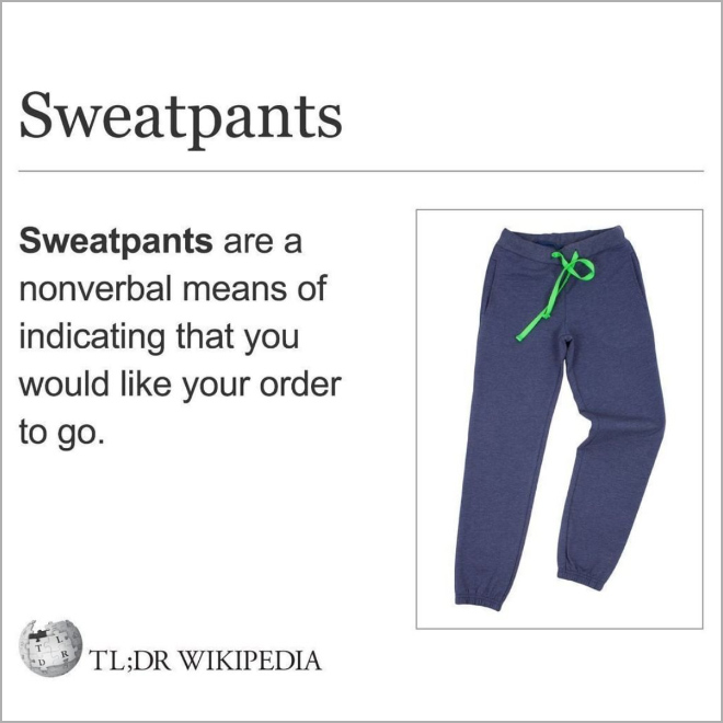 The definition of sweatpants.