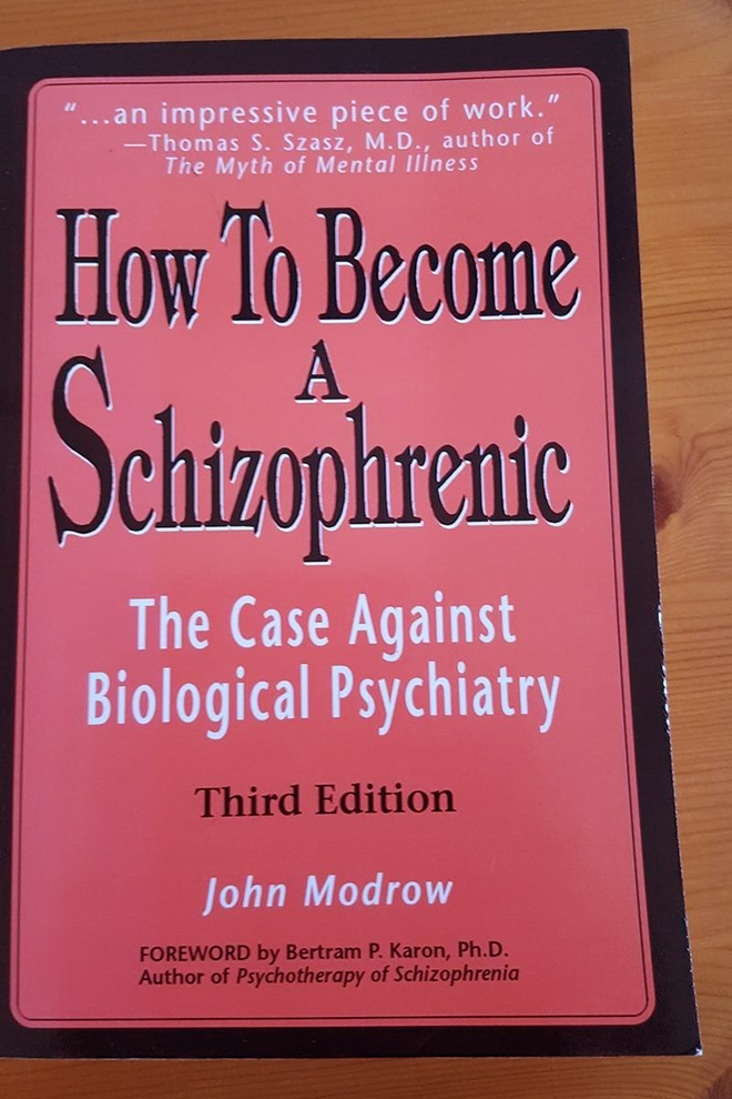 "How To Become a Schizophrenic" by John Modrow