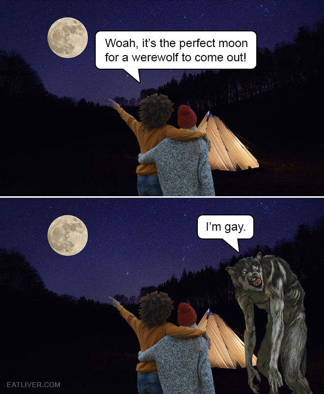 Woah, it's the perfect moon for a werewolf to come out!