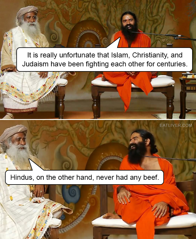 No beef for Hindus.