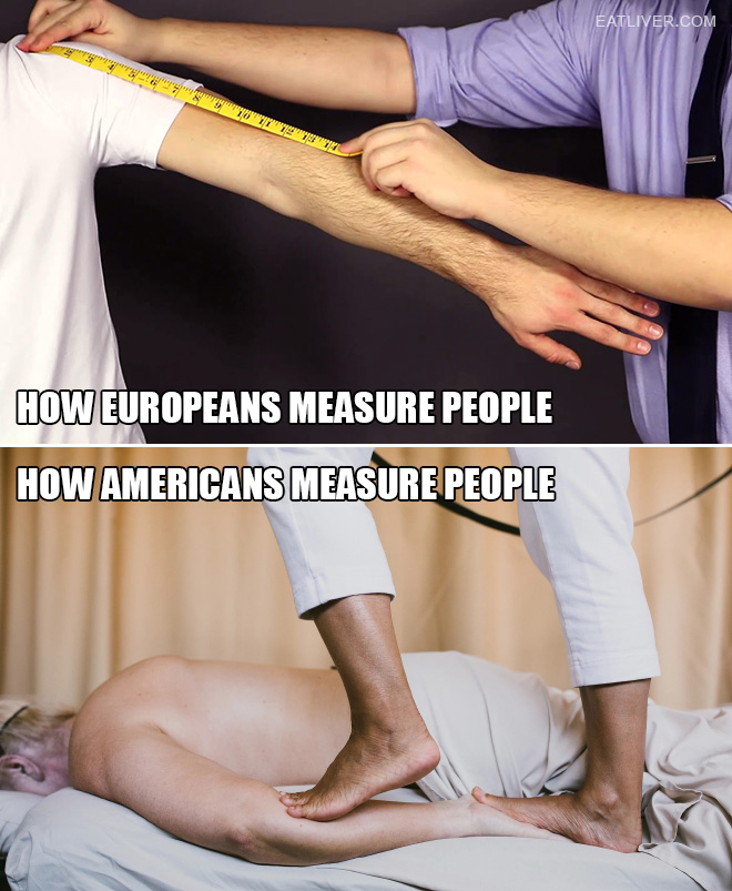European vs. American approach. Also known as metric vs. imperial approach.
